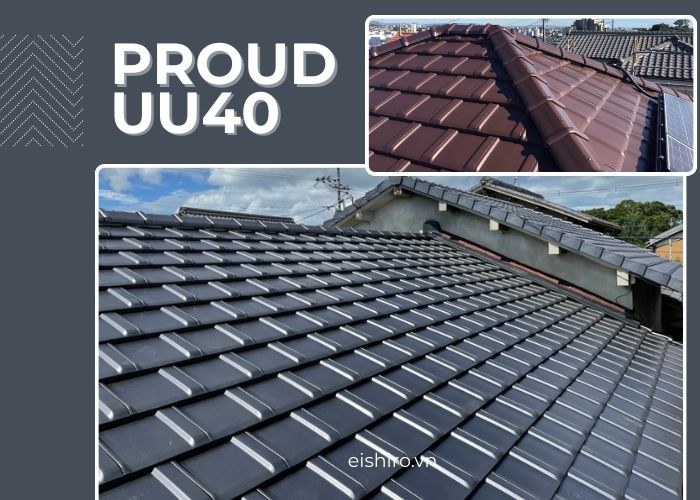 Proud UU40 – Ngói phẳng hiện đại cho mái nhà sang trọng