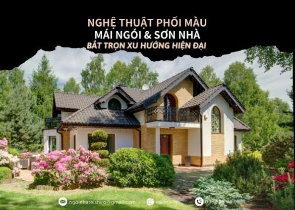 Nghệ thuật phối màu mái ngói và sơn nhà