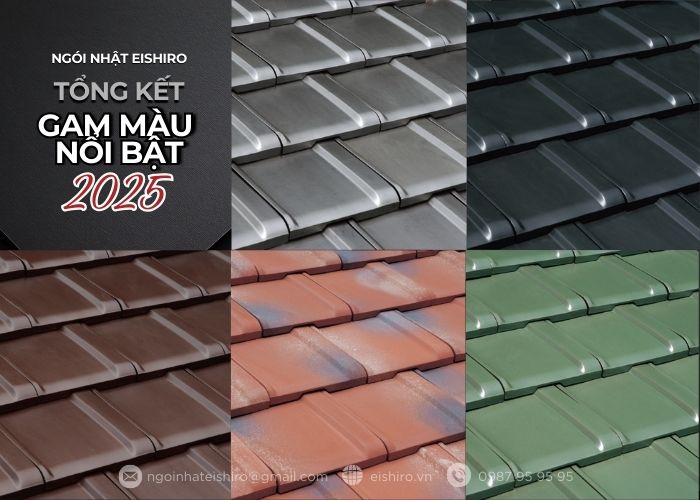 Xu hướng chọn màu ngói Nhật 2025: Tại sao khách hàng chuyển sang Eishiro?