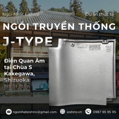 Dự án thực tế: Ngói Nhật J-TYPE Smoked Silver – Dấu ấn tinh hoa tại nhà ông M (Shizuoka)