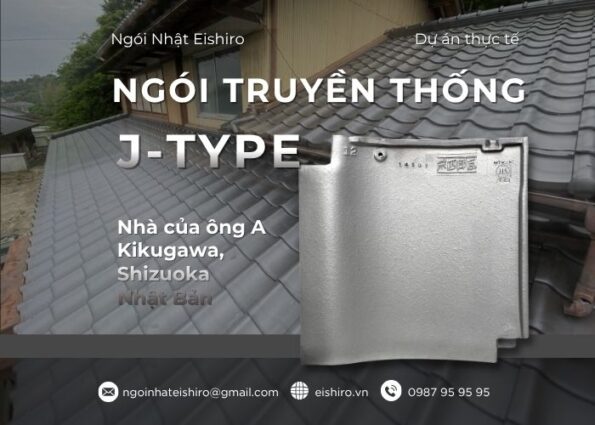 Ngói Nhật nhập khẩu J-TYPE Smoked Silver: Dự án nhà ông A
