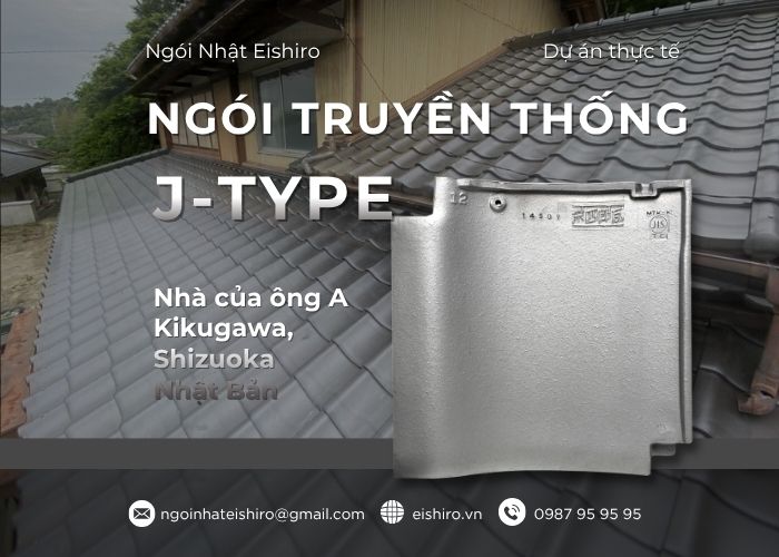 Ngói Nhật nhập khẩu J-TYPE Smoked Silver: Dự án nhà ông A