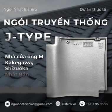 Dự án thực tế: Ngói Nhật J-TYPE Smoked Silver kiến tạo vẻ đẹp cổ điển tại nhà ông A (Shizuoka)